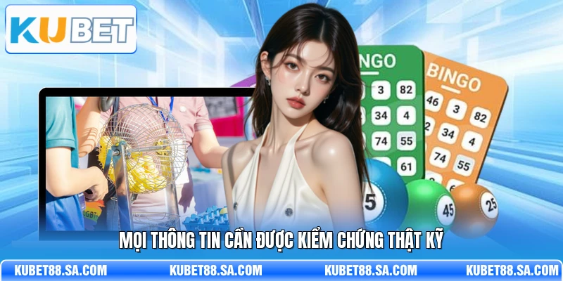 Mọi thông tin cần được kiểm chứng thật kỹ